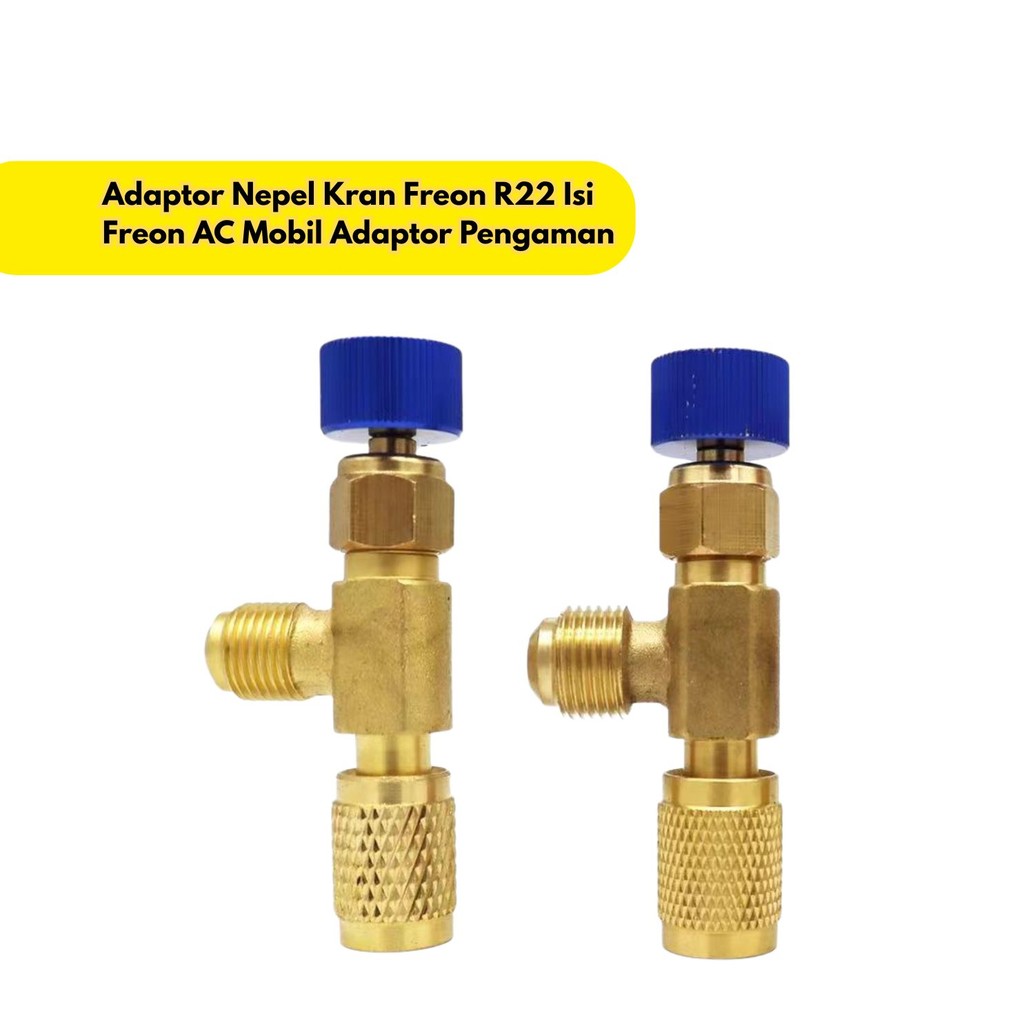 Jual Adaptor Nepel Kran Freon R22 Isi Freon AC Mobil Adaptor Pengaman ...