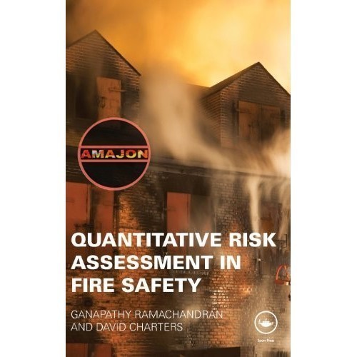 Jual Quantitative Risk Assessment in Fire Safety Ganapathy Ramachandran ...