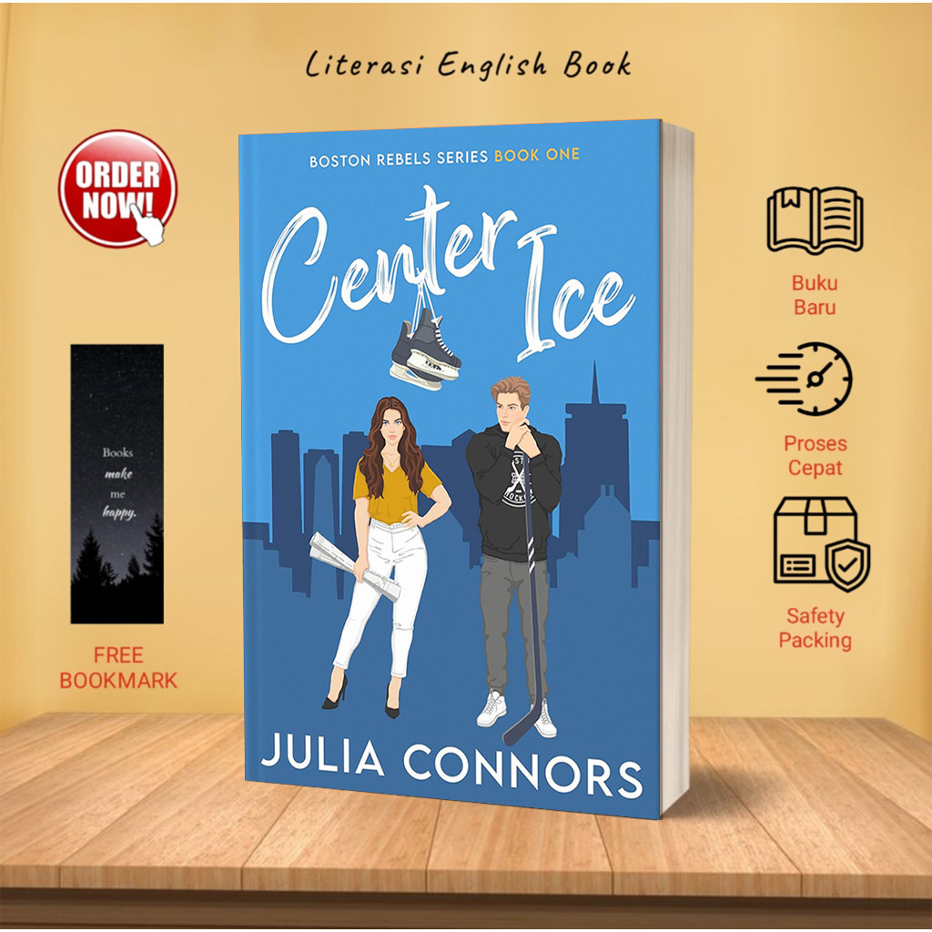Jual Center Ice (Boston Rebels, #1) by Julia Connors (English) | Shopee ...