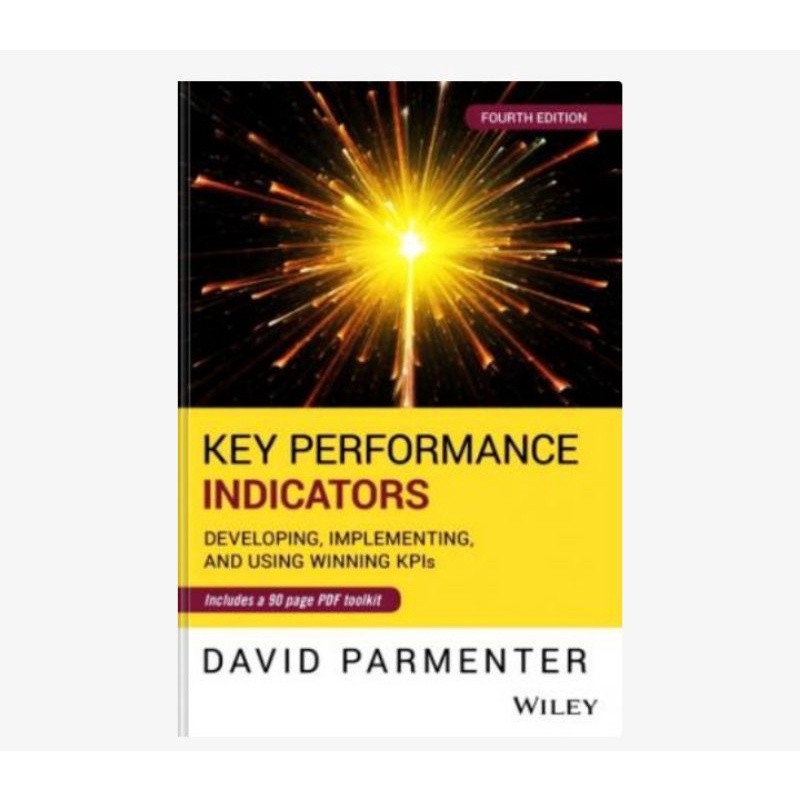 Jual Key Performance Indicators: Developing, Implementing, and Using ...