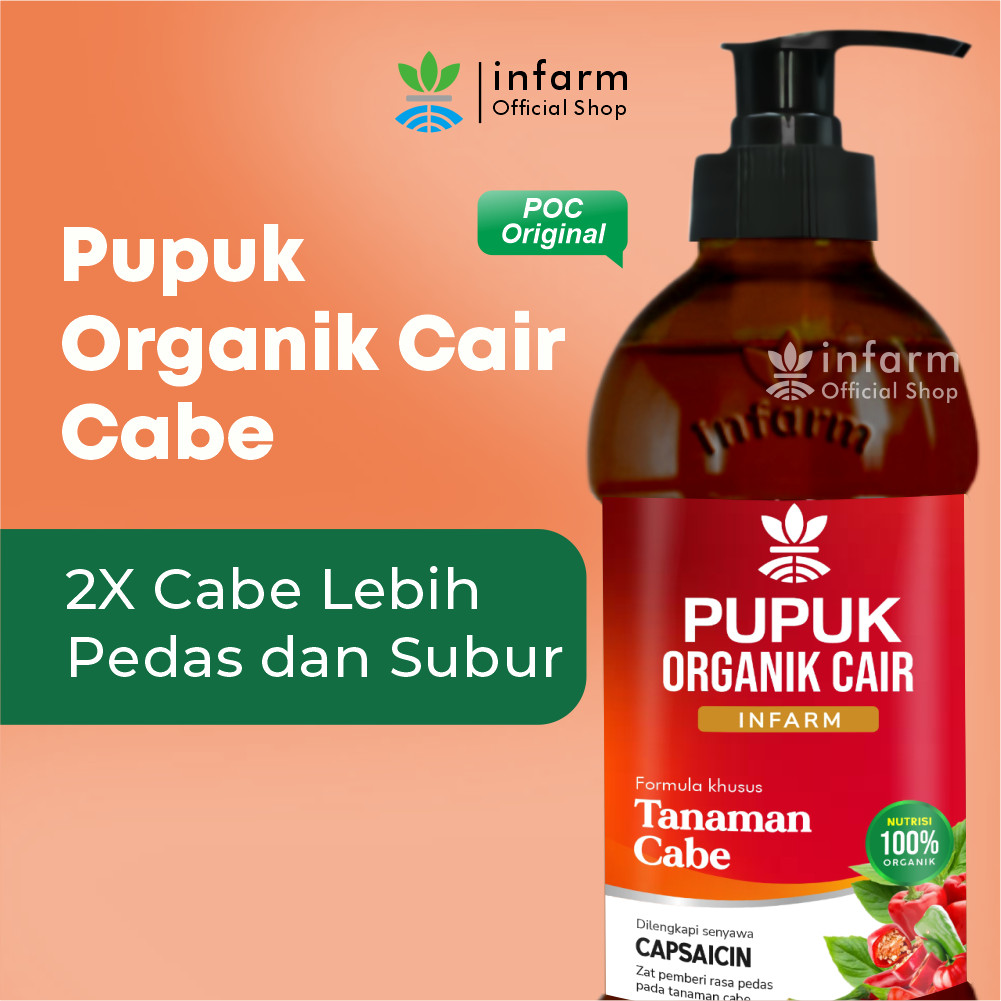 INFARM - Pupuk Organik Cair Cabe 500 ml POC Kompos Tanaman Cabai Penyubur Buah Cabe Lebat