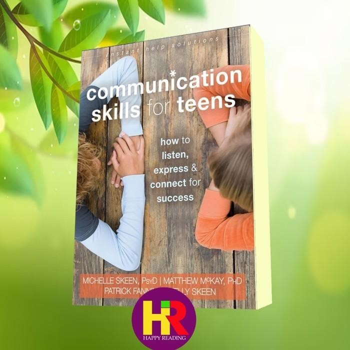 Jual Buku Communication skills for teens; how to listen, express ...