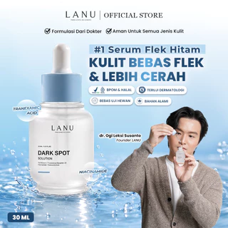 LANU DSS Dark Spot Serum | Pudarkan Flek Melasma & Cerahkan Wajah