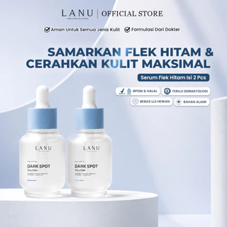 LANU DSS Dark Spot Solution Serum Isi 2 Pcs | Pudarkan Flek Melasma & Cerahkan Wajah