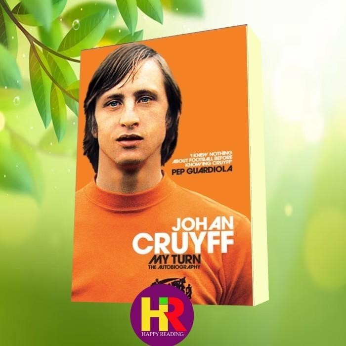 Jual Buku My turn; the autobiography Cruyff Johan Groot Jaap de | Shopee Indonesia