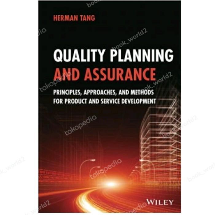 Jual Quality Planning and Assurance: Principles, Approaches by Herman ...