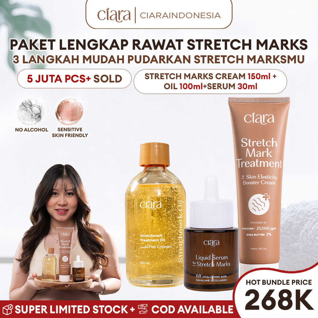 [Paket Combo Anti Stretch Mark] Ciara Stretch Mark Treatment & Skin Elasticity Booster Cream X Stretchmarks Treatment Oil X Liquid Serum For Stretchmarks Stretchmarks pemudar Stretchmarks solusi penghilang Stretchmarks  perawatan Stretchmarks