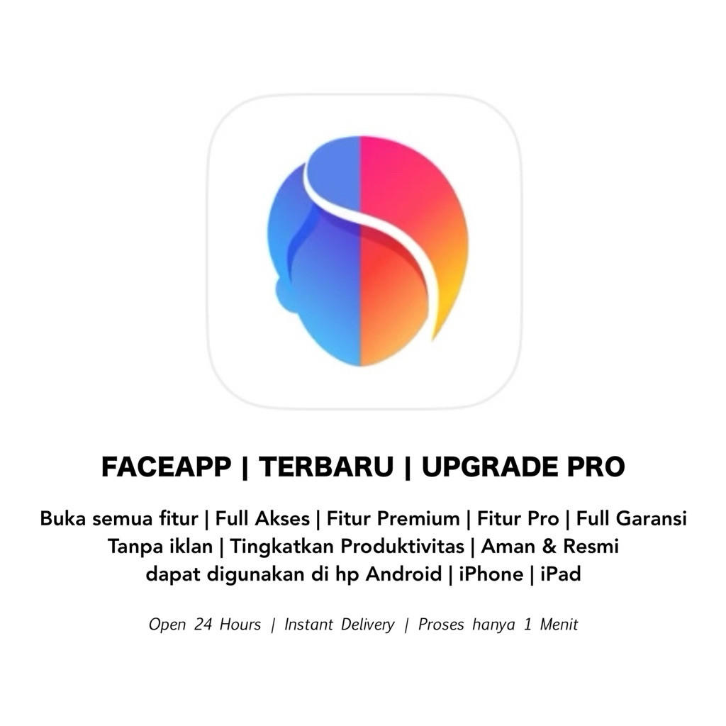 Jual Produk Digital Faceapp Pro Premium Aplikasi iPhone & Android