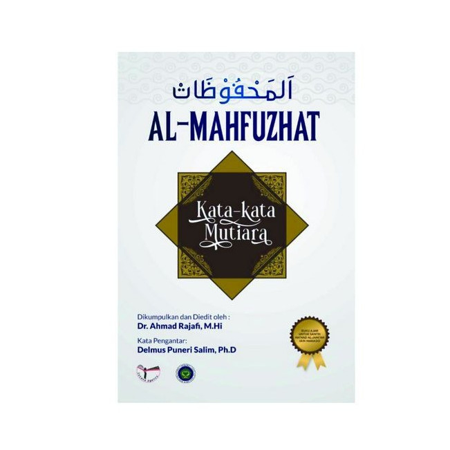 Jual AL-MAHFUZHAT Kata-Kata Mutiara - Ahmad Rajafi | Shopee Indonesia
