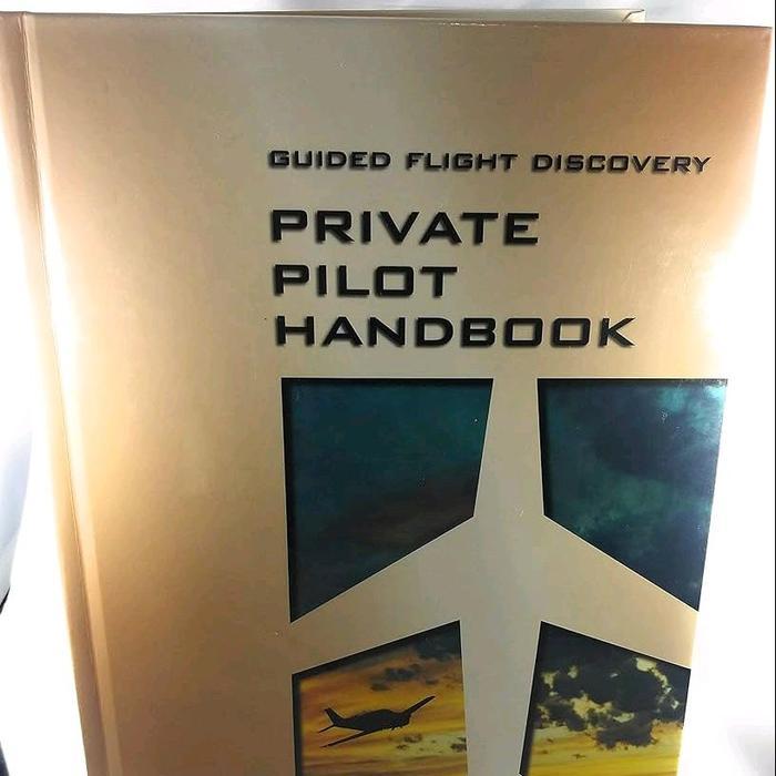Jual Private Pilot Handbook (Guided Flight Discovery) | Shopee Indonesia