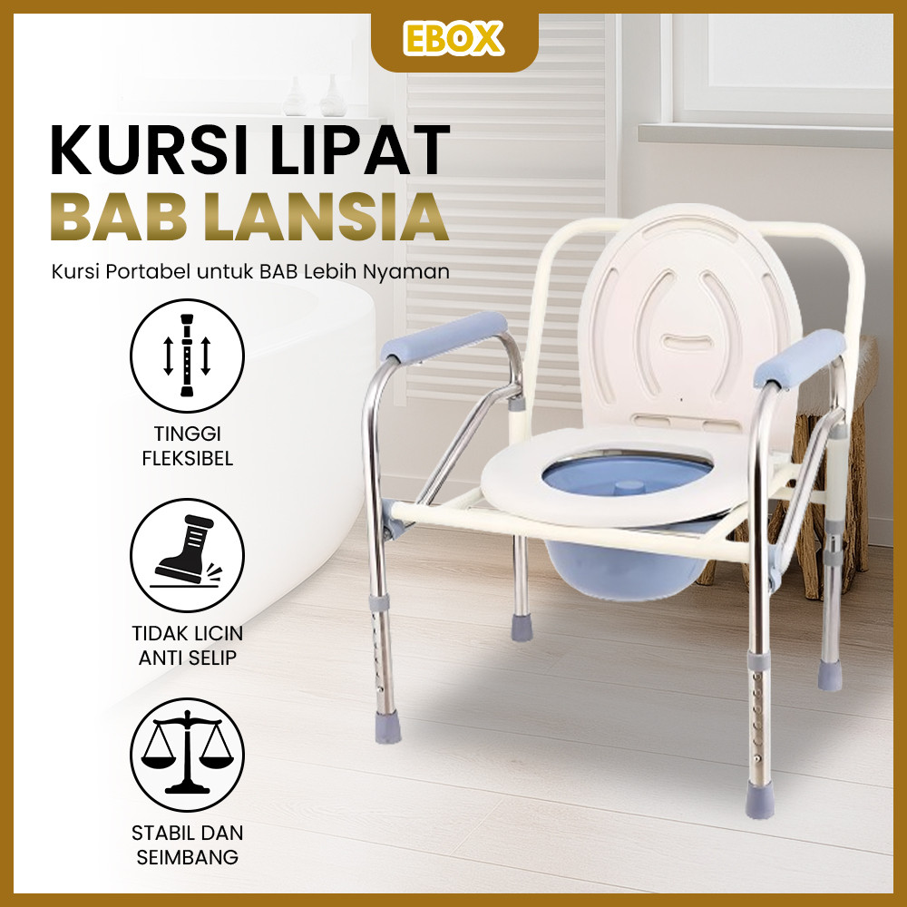 EBOX Kursi BAB Lipat Kursi Toilet Lansia Kursi Pispot