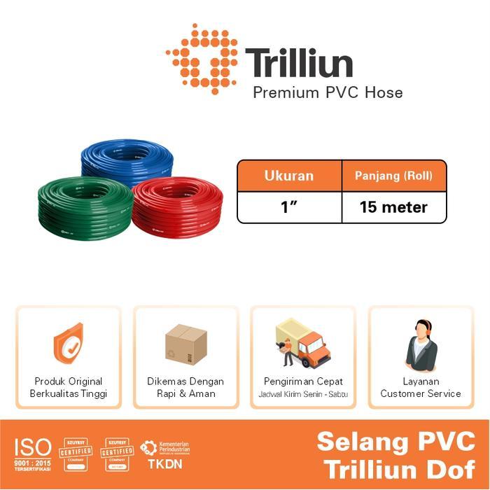 Jual Selang Air PVC Trilliun Dof 1