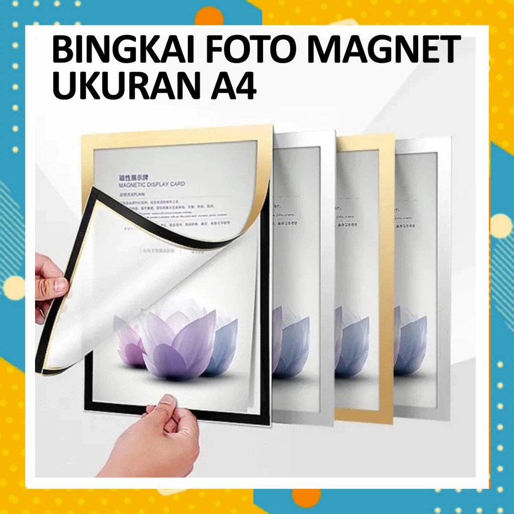Jual Bingkai Foto Sertifikat A4 MAGNET Plastik PVC Photo Frame Magnetic ...