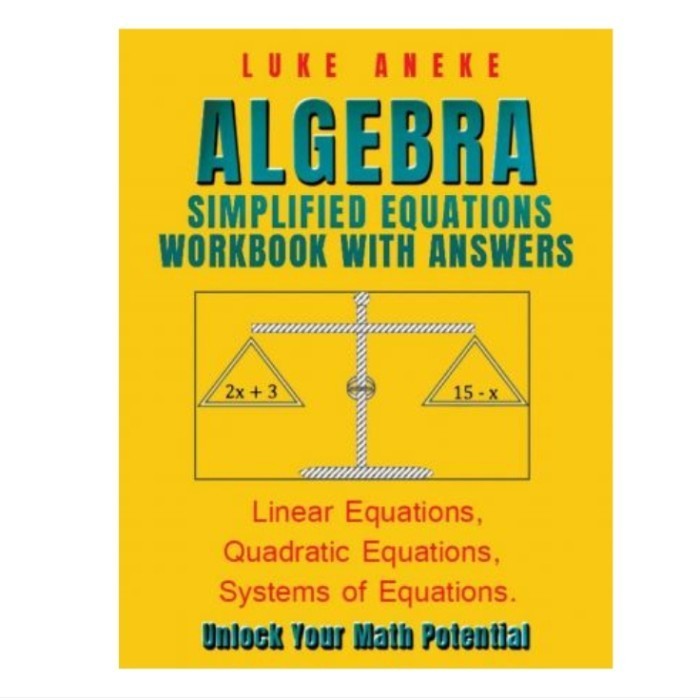 Jual ALGEBRA SIMPLIFIED EQUATIONS WORKBOOK WITH ANSWERS: Linear ...