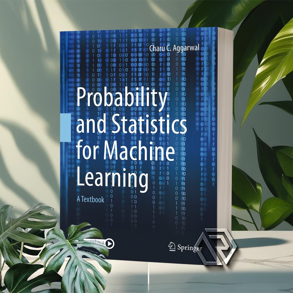 Jual Probability and Statistics for Machine Learning a Textbook ...