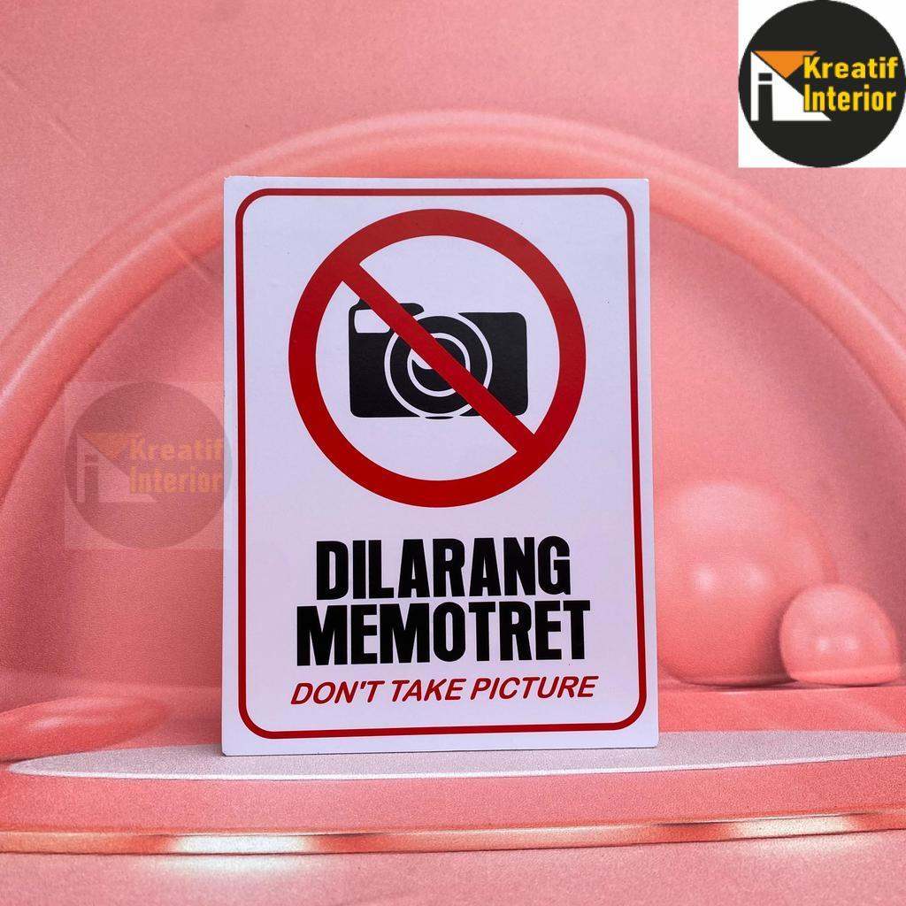 Jual KI PAPAN AKRILIK TANDA LARANG SIGN DILARANG MEMOTRET AKRILIK ...