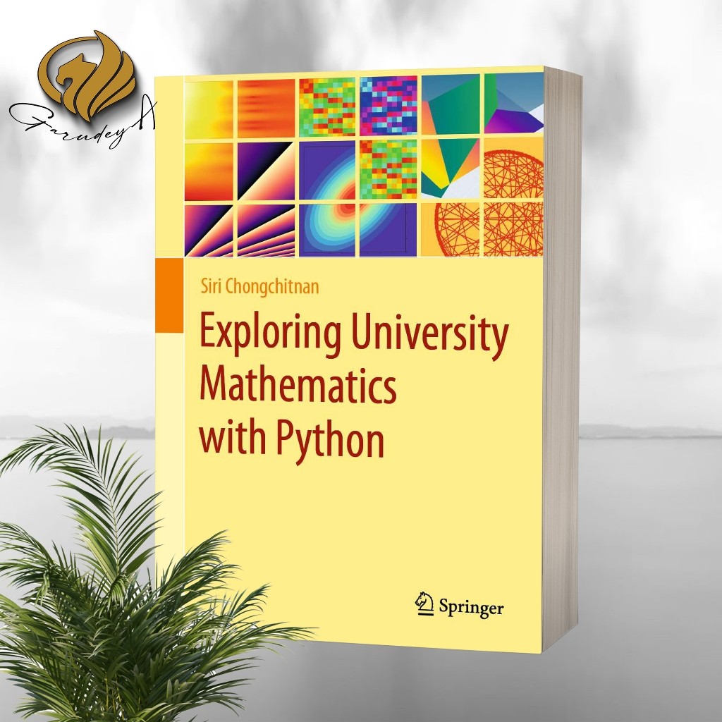 Jual Exploring University Mathematics with Python | Shopee Indonesia