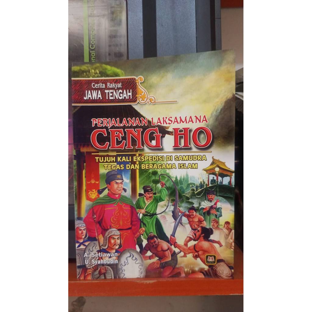 Jual AMS 10 Cerita Rakyat Jawa Tengah Perjalanan Laksamana CENG HO ...