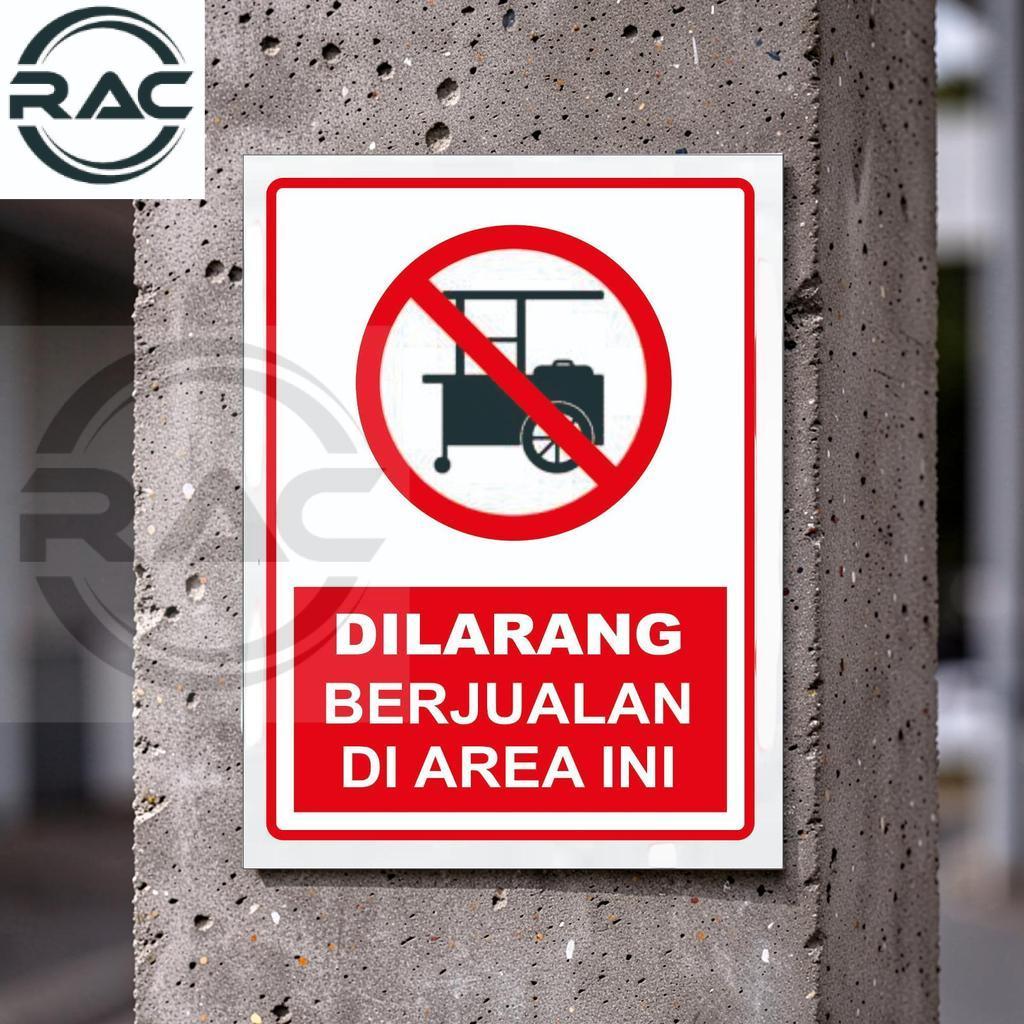 Jual RAC PAPAN RAMBU PERINGATAN BAHAN AKRILIK DILARANG BERJUALAN DI ...