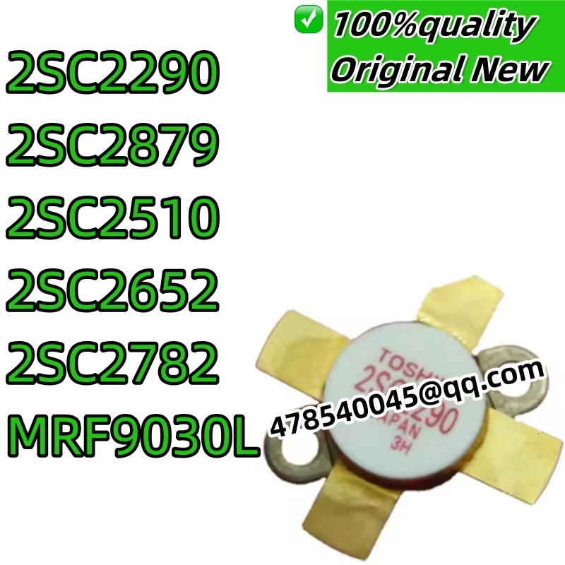 Jual 100% new original 2SC2290 2SC2879 2SC2510 2SC2652 2SC2782 MRF9030L ...