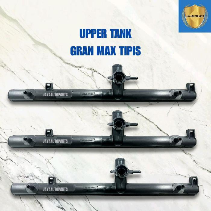 Jual UPPER TANK RADIATOR GRAN MAX MODEL TIPIS | Shopee Indonesia