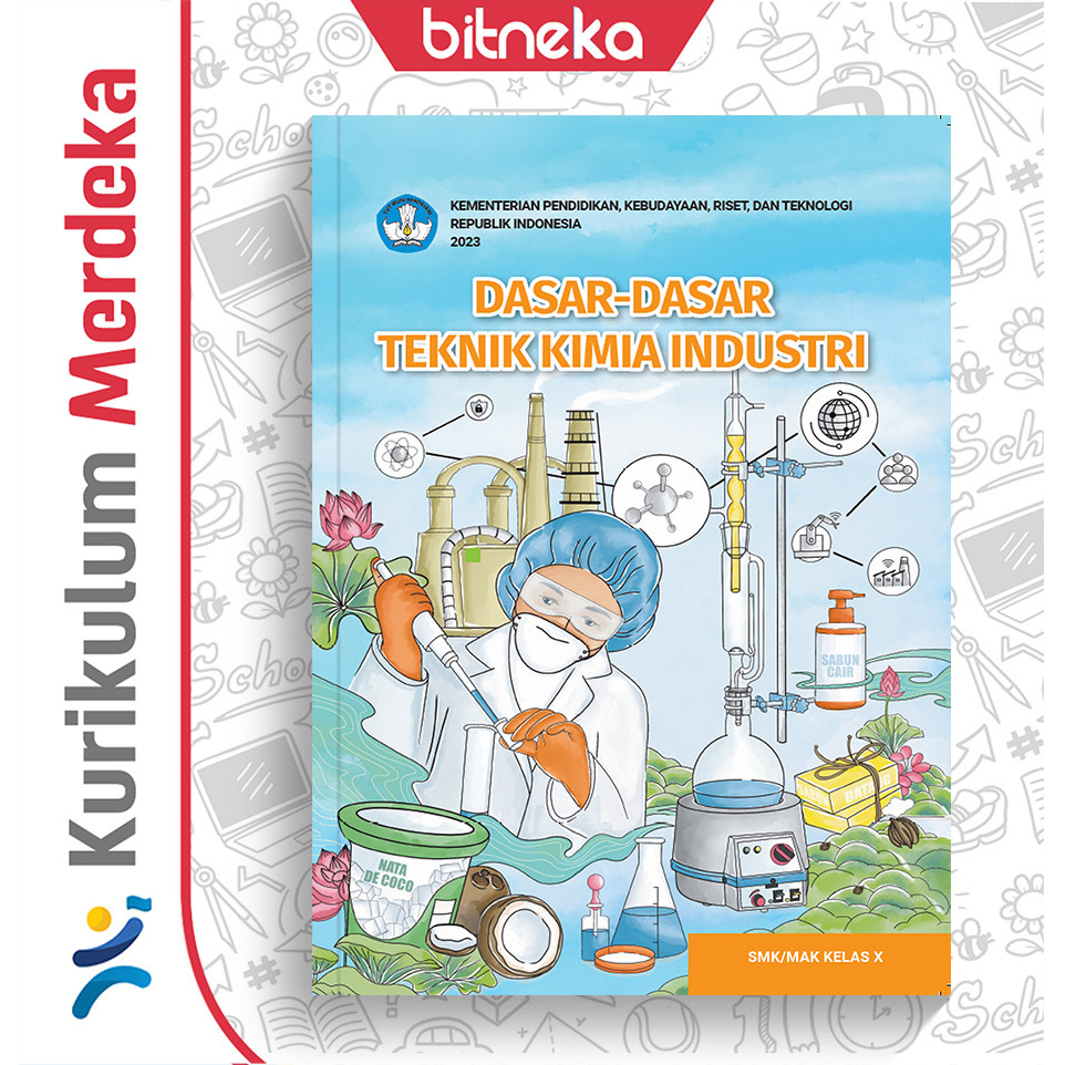 Jual Buku Siswa Dasar-Dasar Teknik Kimia Industri Untuk SMK/MAK Kelas