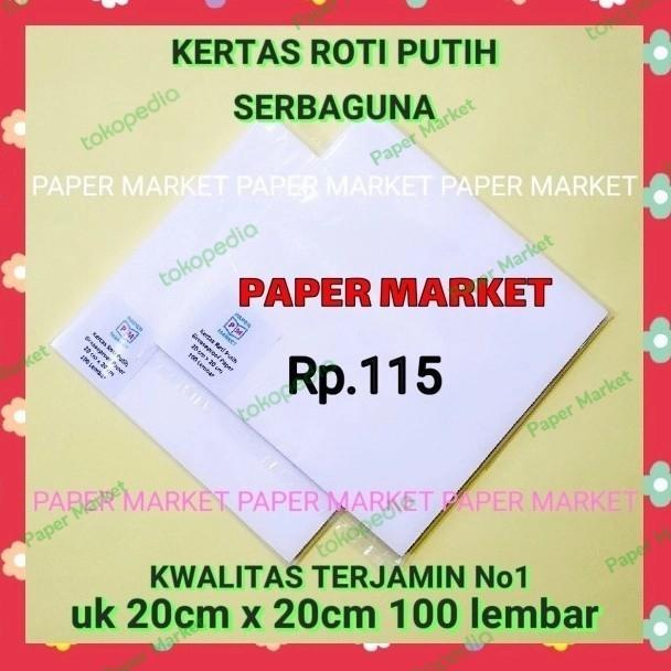 Jual Kertas Roti Putih Greaseproof Paper White Uk 20Cmx20Cm 100 Lbr 40 ...