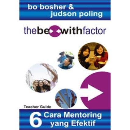 Jual 6 Cara Mentoring yang Efektif ( Bo Bosher & Judson Poling ...