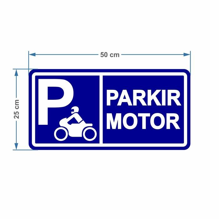 Jual RAMBU SIGN PARKIR MOTOR 50CM X 25CM PLAT ALUMUNIUM | Shopee Indonesia