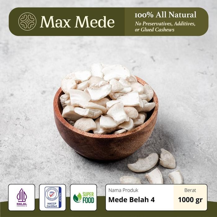 Jual JAJANAJA- Max Mede - Kacang Mede Lwp Belah 4 Premium Mentah 1Kg ...