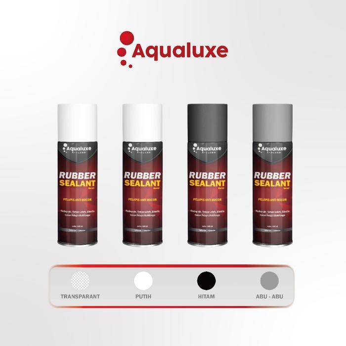 Jual 73ox- Aqualuxe Rubber Sealant Spray Anti Bocor Pelapis Waterproof ...
