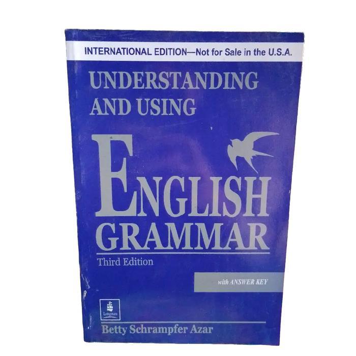 Jual BUKU UNDERSTANDING AND USING ENGLISH GRAMMAR THIRD EDITION ...