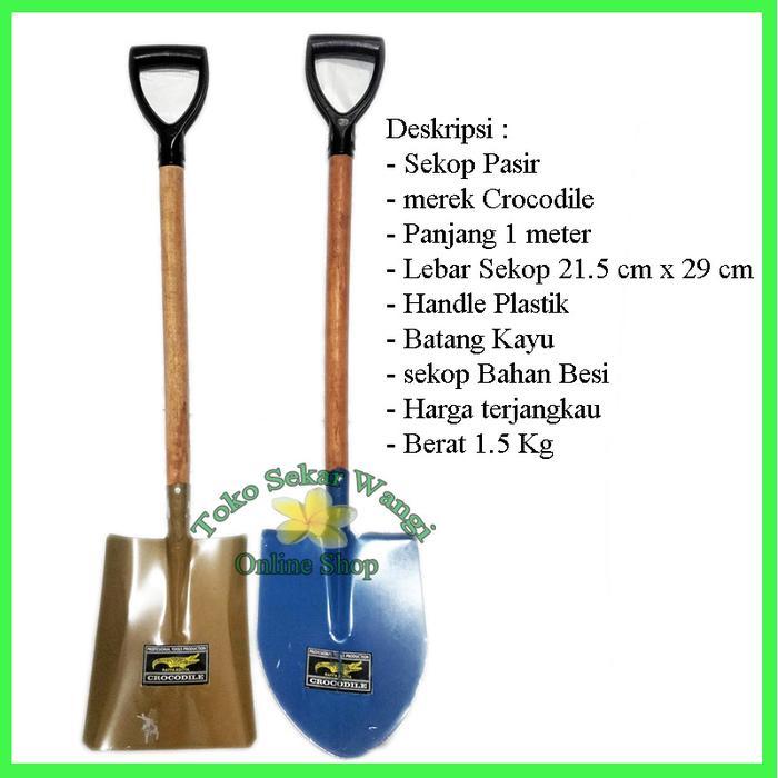 Jual Sekrop Pasir GG Kayu Besi Pacul Serok Sekop Crocodile Tebal dan ...