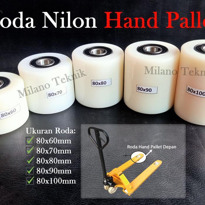 Jual [] Roda Nilon 80x60/80x70/80x80/80x90/80x100mm Hand pallet Depan ...