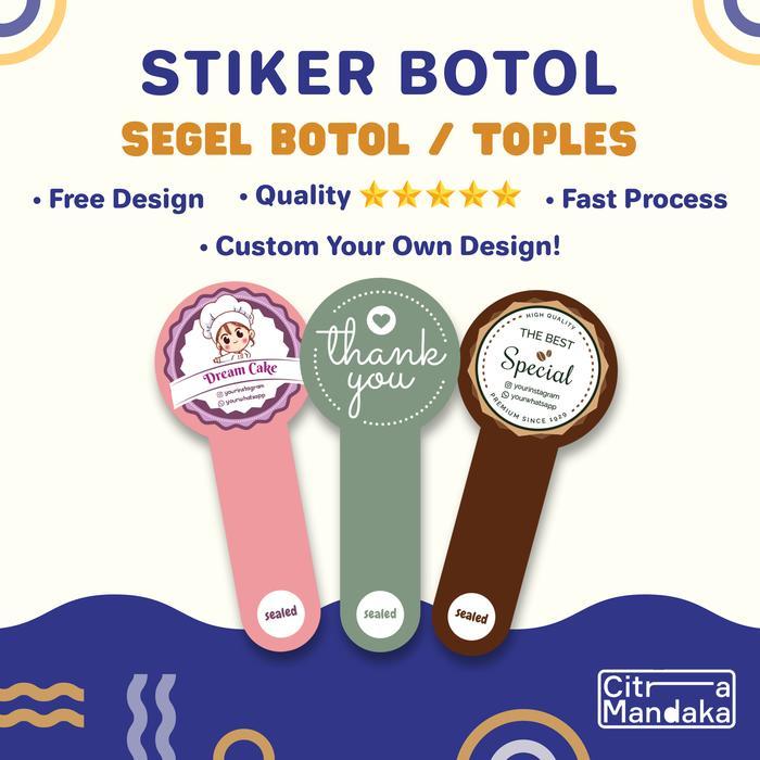 Jual Stiker Segel Botol Stiker Label Botol Custom Sticker Label Makanan ...