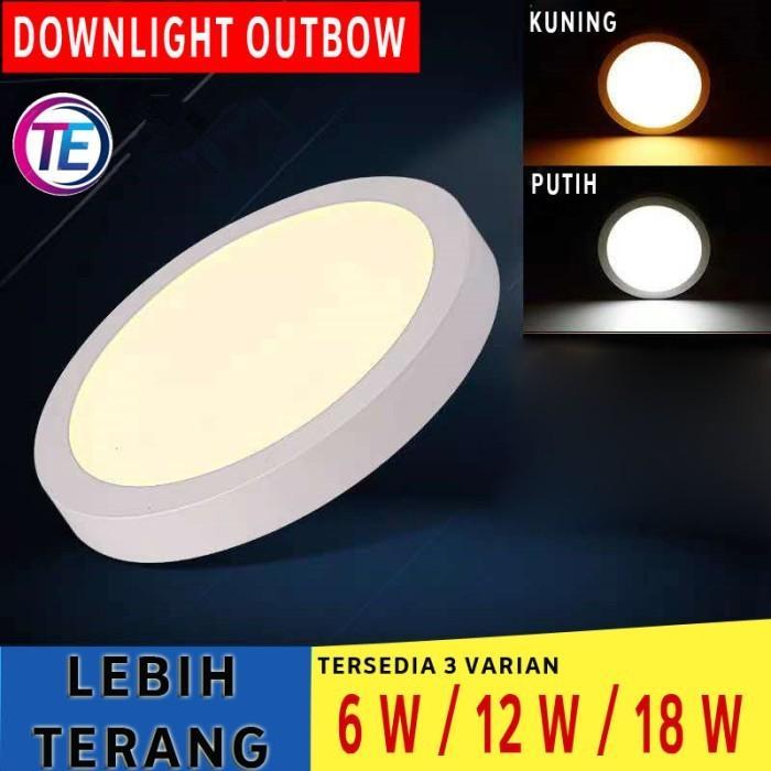 Jual DOWNLIGHT LED OB BULAT 6/12/18 WATT / LAMPU PLAFON / LAMPU RUMAH ...